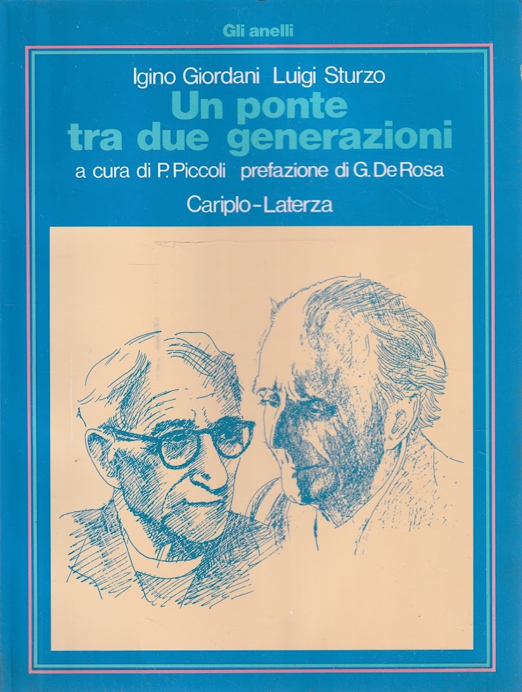 Un ponte tra due generazioni. Carteggio (1924-1958)