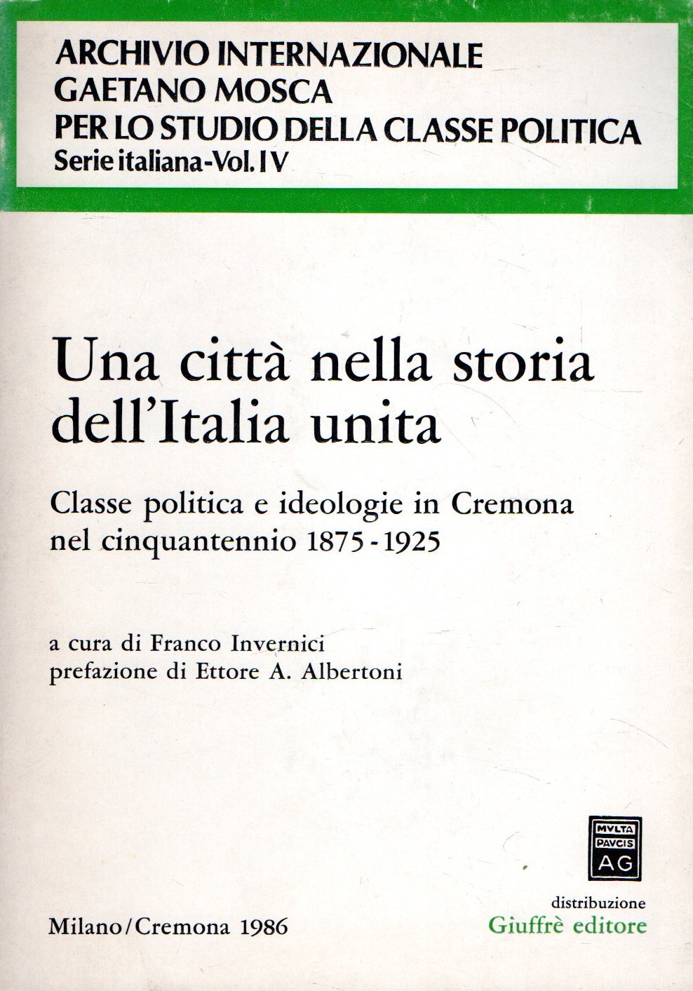 Una città nella storia dell'Italia unita