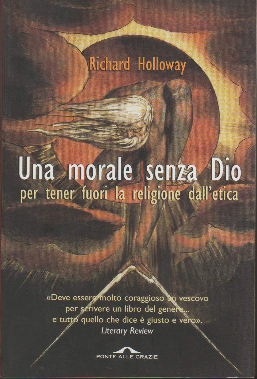 Una morale senza Dio per tenere fuori la religione dall'etica