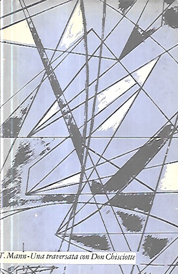 Una traversata con Don Chisciotte