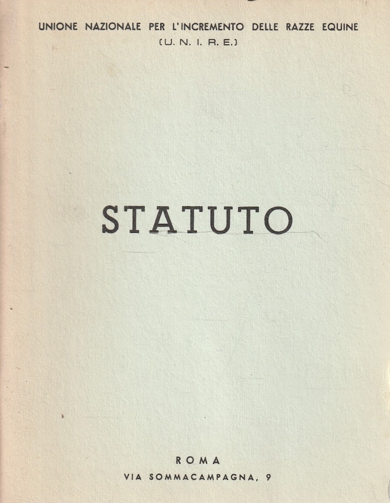 Unione Nazionale per l'Incremento delle Razze Equine (U.N.I.R.E.): statuto