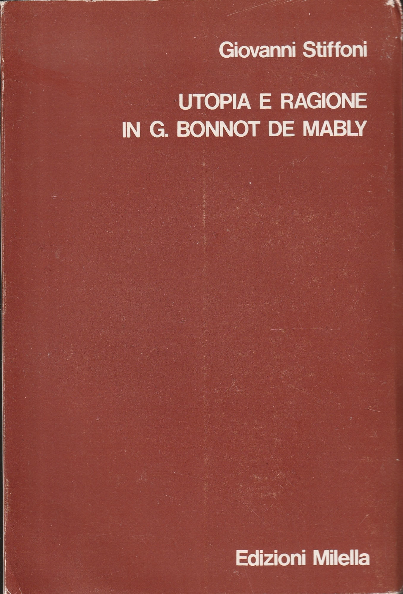 Utopia e ragione in Gabriel Bonnot de Mably