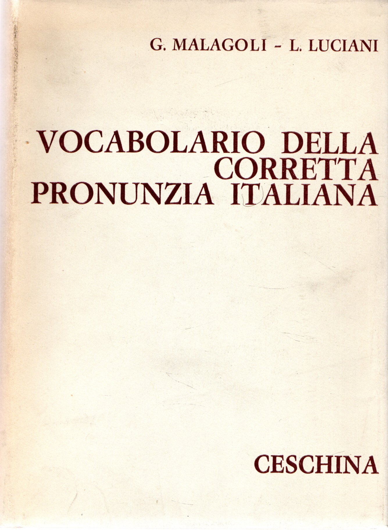 Vacabolario della corretta pronunzia italiana