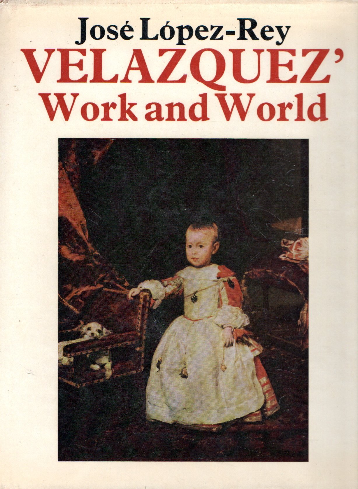 Velazquez: Work and World