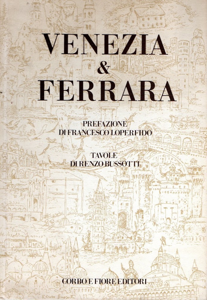 Venezia &amp; Ferrara