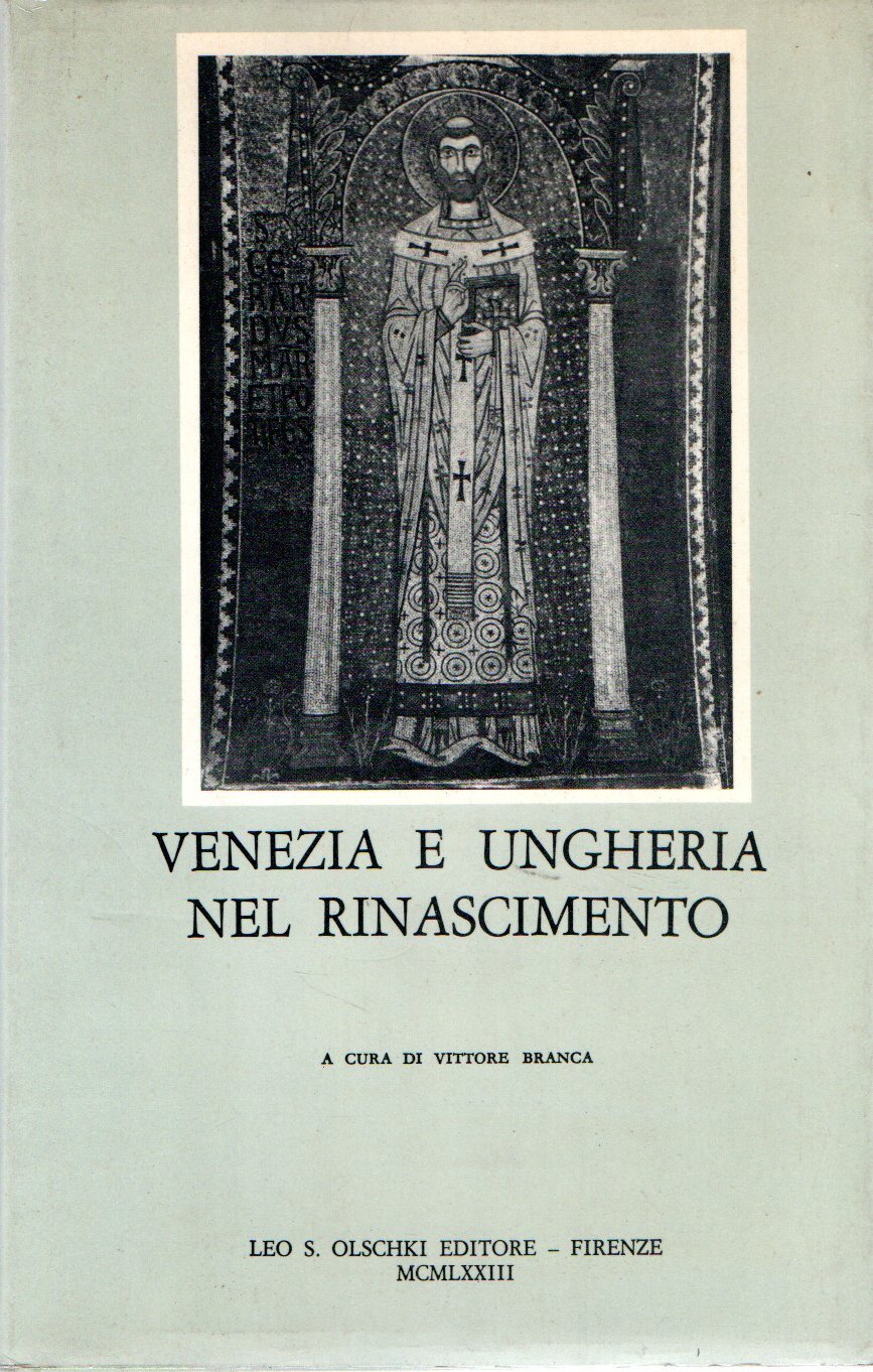 Venezia e Ungheria nel Rinascimento