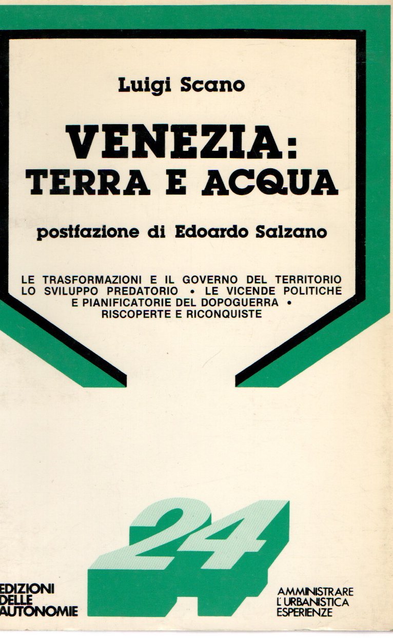 Venezia: Terra e acqua