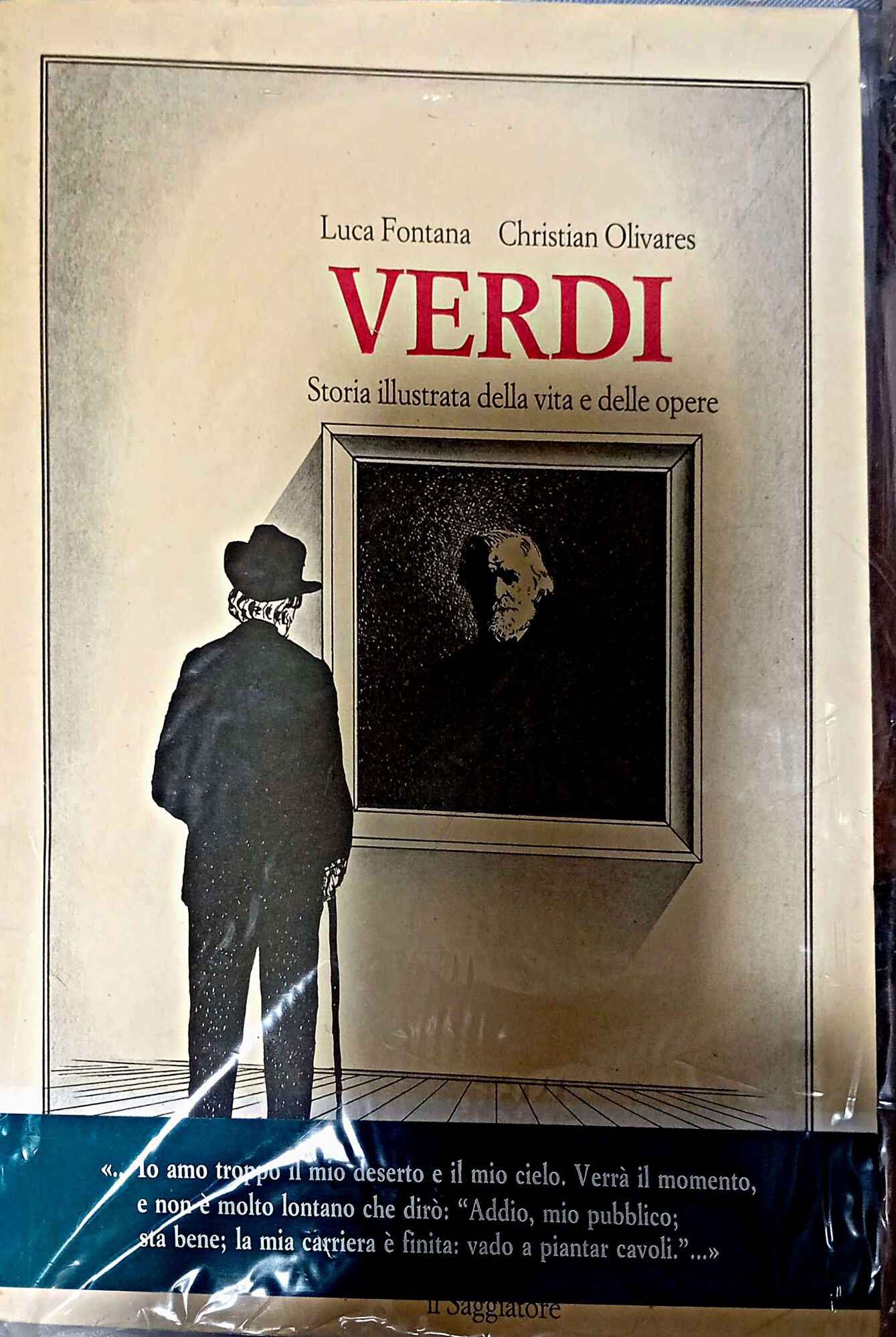 Verdi. Storia illustrata della vita e delle opere