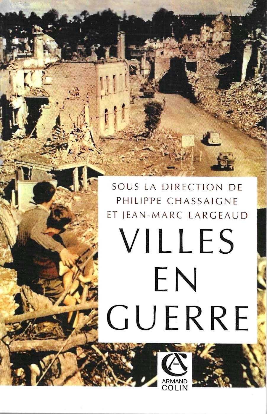 Villes en guerre (1914-1945)