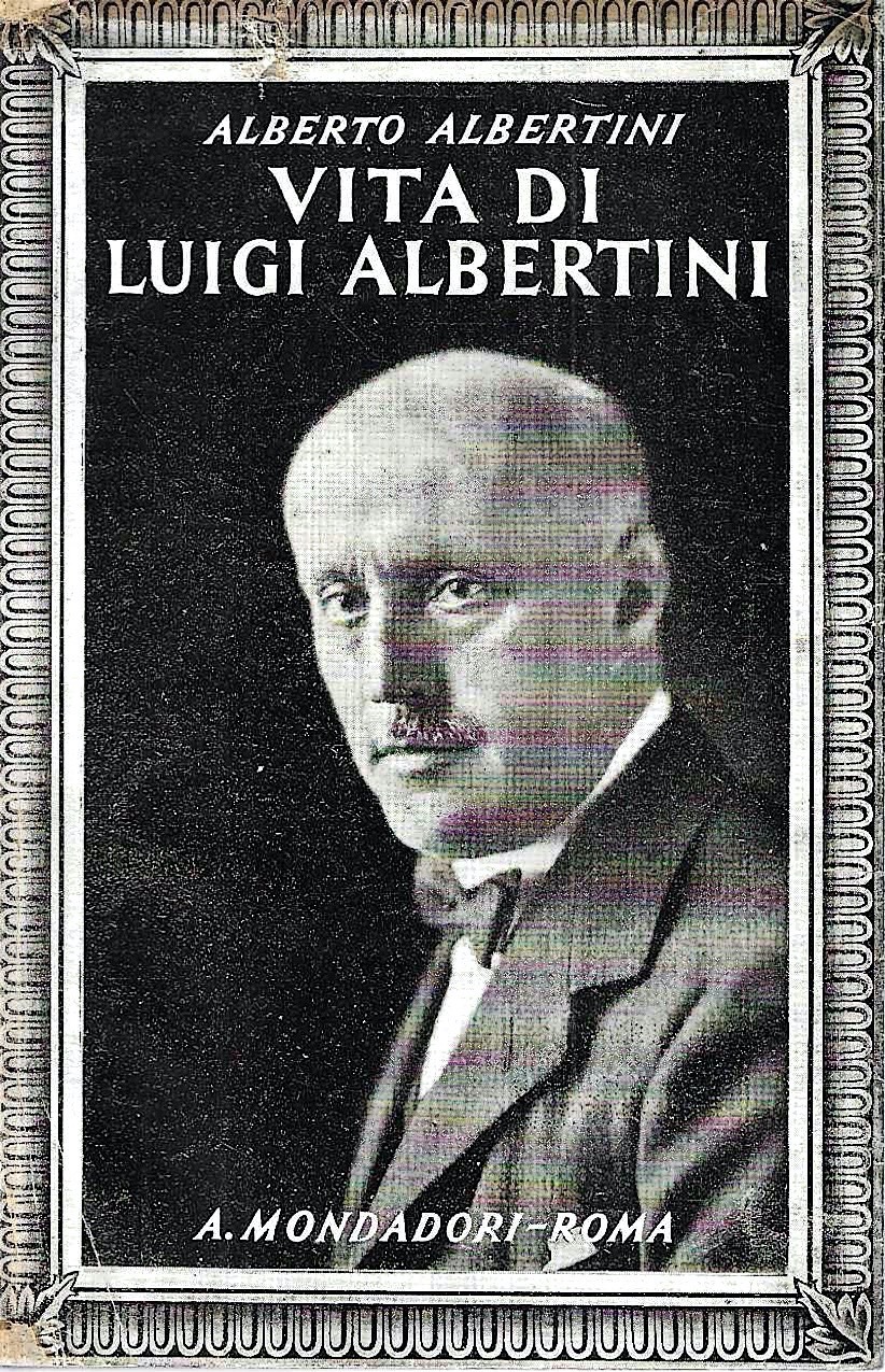 Vita di Luigi Albertini