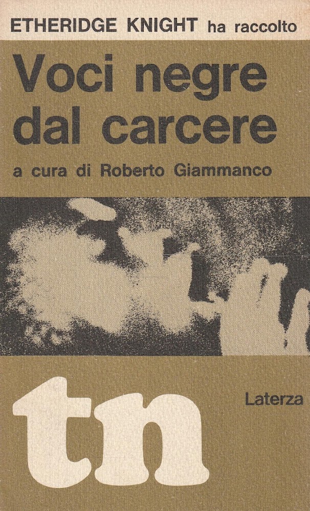 Voci negre dal carcere di Etheridge Knight (a cura di …