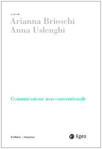 White space. Comunicazione non convenzionale