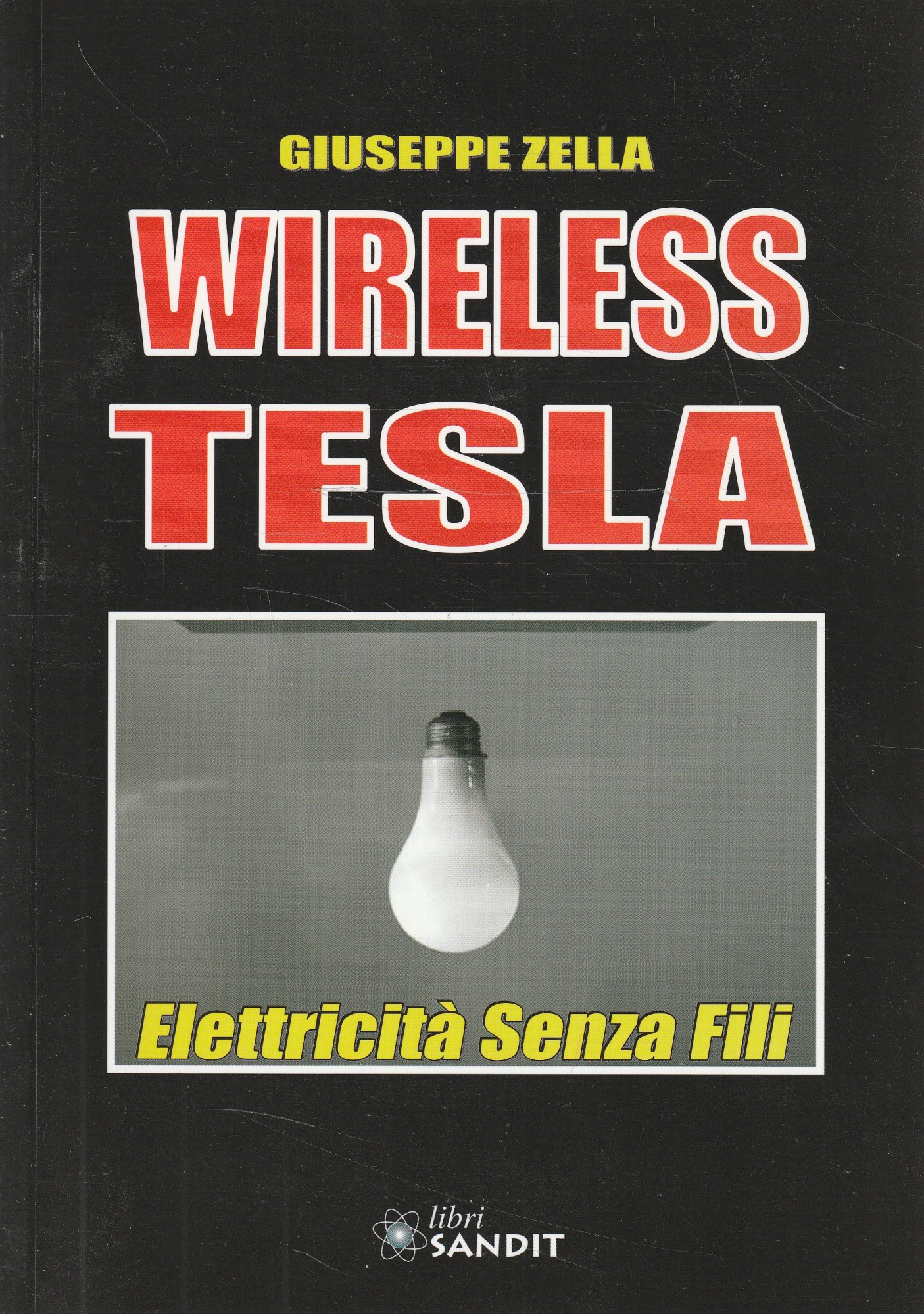 Wireless Tesla : elettricità senza fili