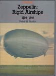 Zeppelin: Rigid Airships 1893 - 1940