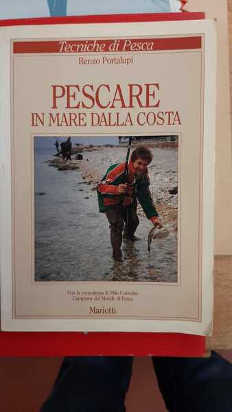 PESCARE IN MARE DALLA COSTA