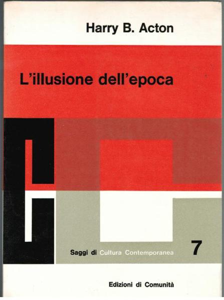 L'illusione dell'epoca. Il marxismo - leninismo come filosofia