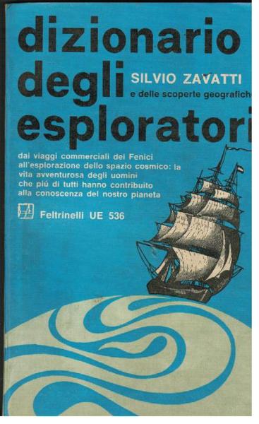 Dizionario degli esploratori e delle scoperte geografiche