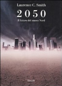 2050. Il futuro del nuovo Nord