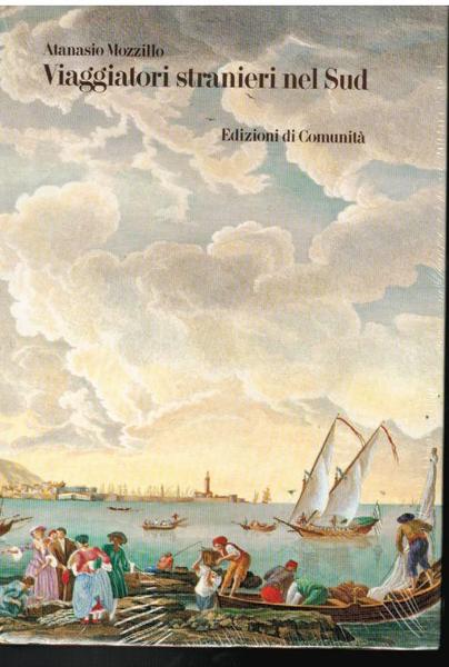 VIAGGIATORI STRANIERI NEL SUD