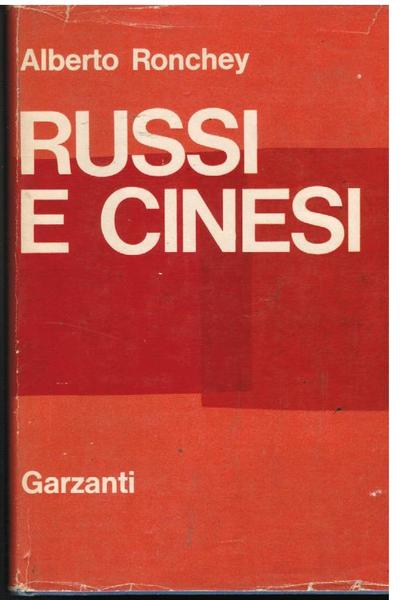 RUSSI E CINESI