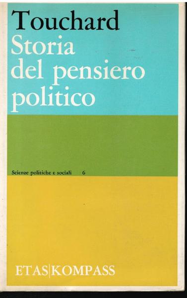 STORIA DEL PENSIERO POLITICO