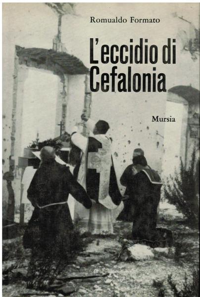 L'ECCIDIO DI CEFALONIA