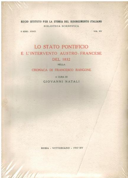 LO STATO PONTIFICIO E L'INTERVENTO AUSTRO - FRANCESE DEL 1832 …