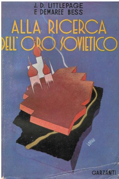 ALLA RICERCA DELL'ORO SOVIETICO