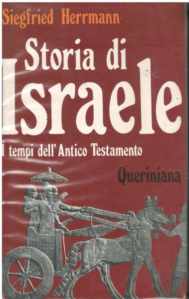 STORIA DI ISRAELE. I TEMPI DELL'ANTICO TESTAMENTO