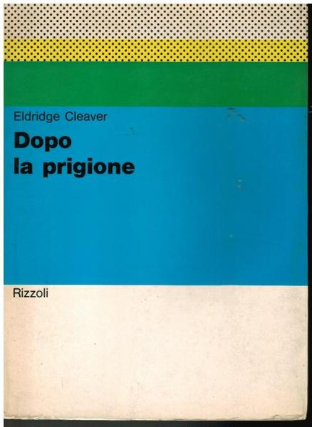 DOPO LA PRIGIONE