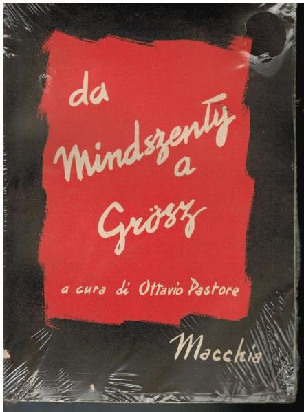 DA MINDSZENTY A GROSZ