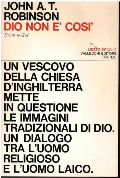 DIO NON E' COSI'. UN VESCOVO DELLA CHIESA D'INGHILTERRA METTE …