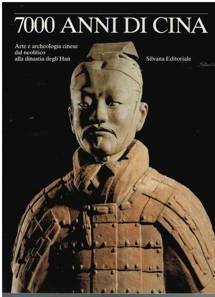 7000 ANNI DI CINA. ARTE E ARCHEOLOGIA CINESE DAL NEOLITICO …