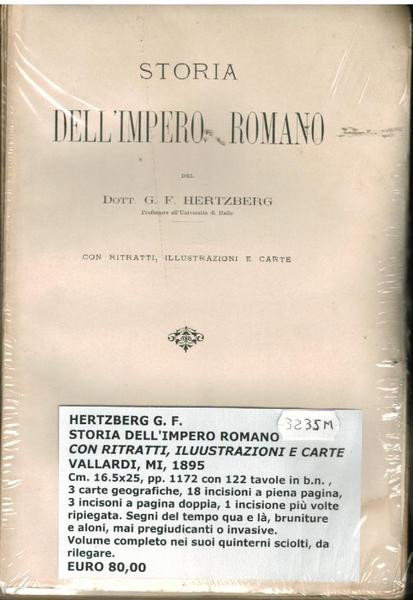 STORIA DELL'IMPERO ROMANO. CON RITRATTI ILLUSTRAZIONI E CARTE