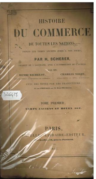 HISTOIRE DU COMMERCE DE TOUTES LES NATIONS DEPUIS LES TEMPS …