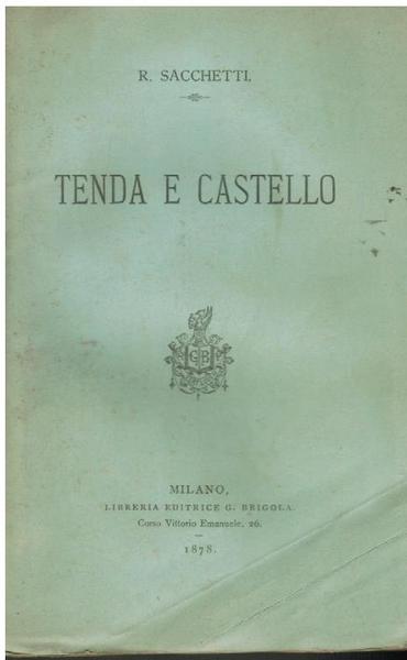 TENDA E CASTELLO