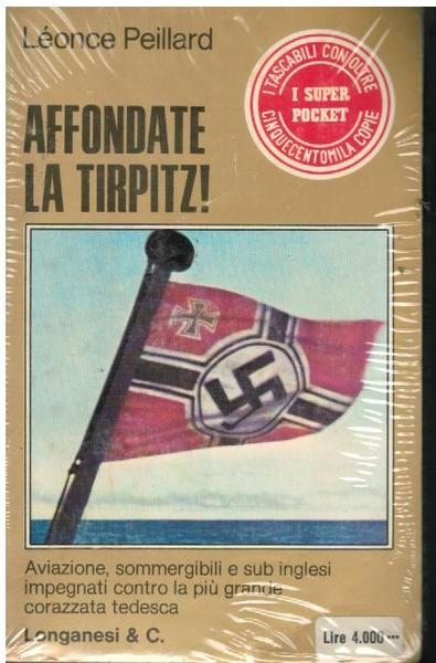 AFFONDATE LA TIRPITZ !
