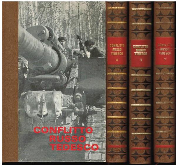 IL CONFLITTO RUSSO TEDESCO