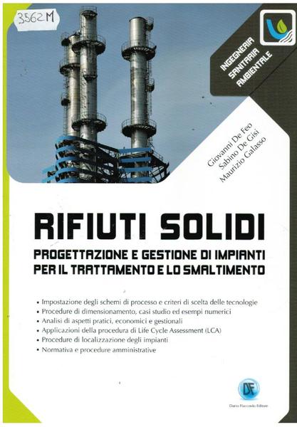 RIFIUTI SOLIDI. PROGETTAZIONE E GESTIONE DI IMPIANTI PER IL TRATTAMENTO …