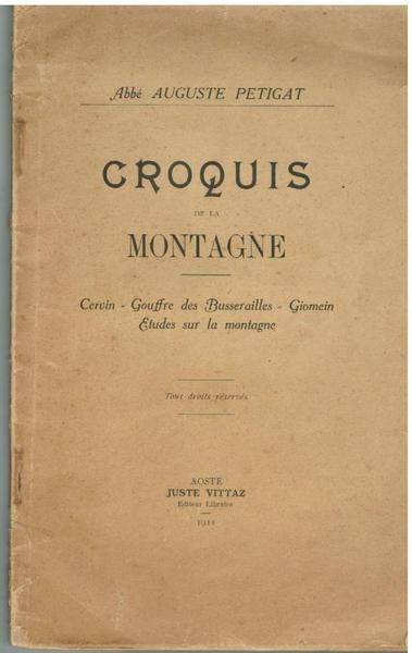 Croquis de la Montagne. Cervin-Gouffre des Busserailles-Giomen. Etudes sur la …