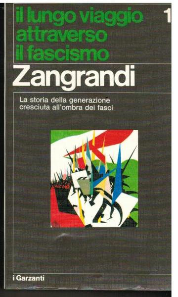 Il lungo viaggio attraverso il fascismo,