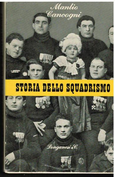 Storia dello squadrismo,