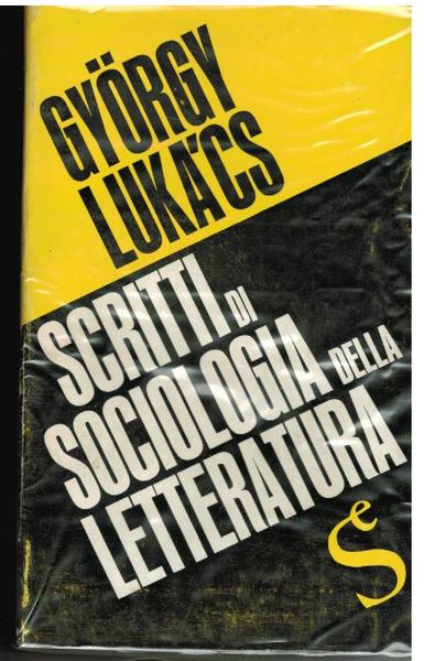 Scritti di sociologia della letteratura,