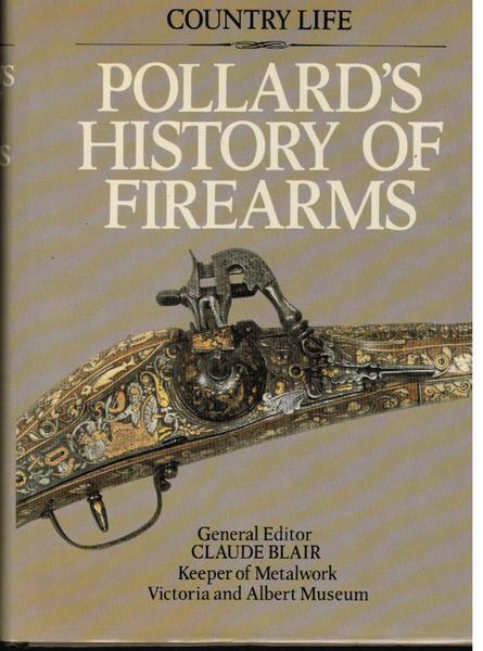 Pollard's history of firearms,