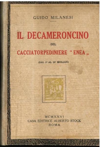 Il Decameroncino del cacciatorpediniere Enea,