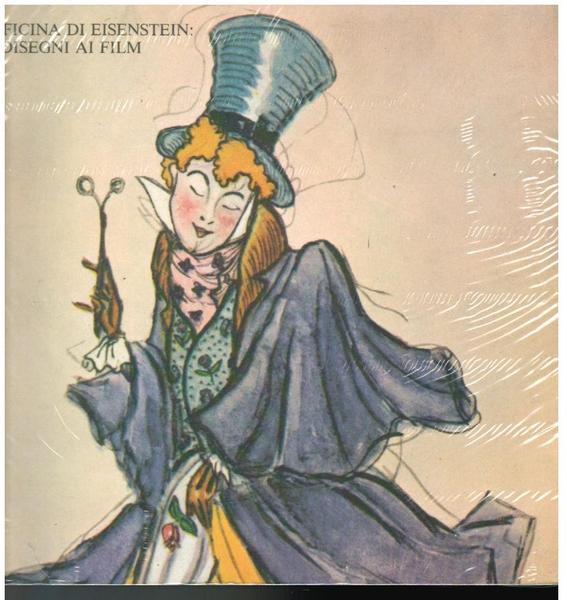 L'Officina di Eisenstein: dai disegni ai film,