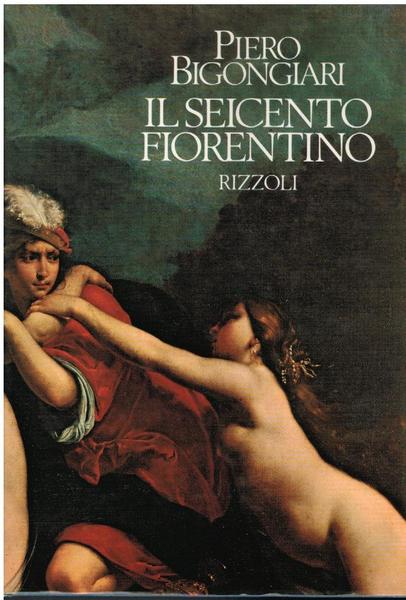 IL SEICENTO FIORENTINO. TRA GALILEO E IL "RECITAR CANTANDO"