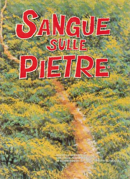 Sangue sulle pietre,