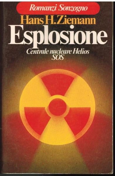 Esplosione. Centrale nucleare Helios SOS