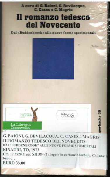 Il romanzo tedesco del novecento. Dai Buddenbrook alle nuove forme …